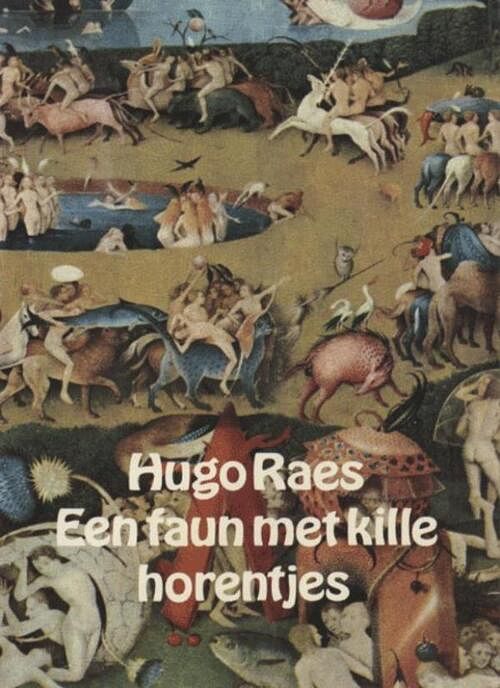 Foto van Een faun met kille horentjes - hugo raes - ebook (9789023468622)