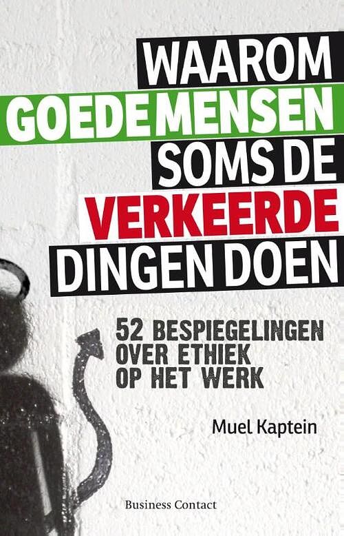 Foto van Waarom goede mensen soms de verkeerde dingen doen - muel kaptein - ebook (9789047004646)