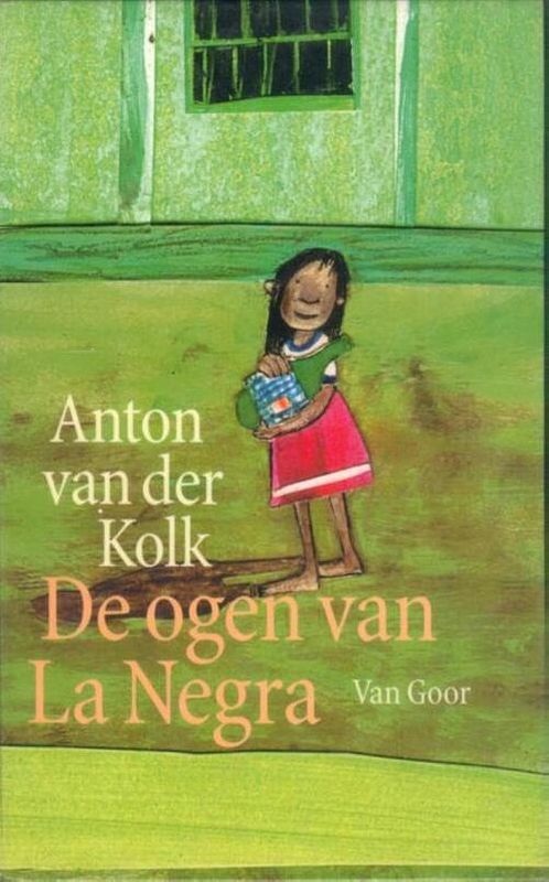 Foto van De ogen van la negra - anton van der kolk - ebook (9789000313310)