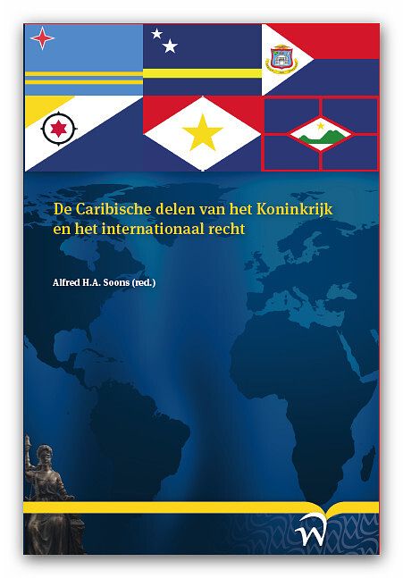 Foto van De caribische delen van het koninkrijk en het internationaal recht - paperback (9789462405806)