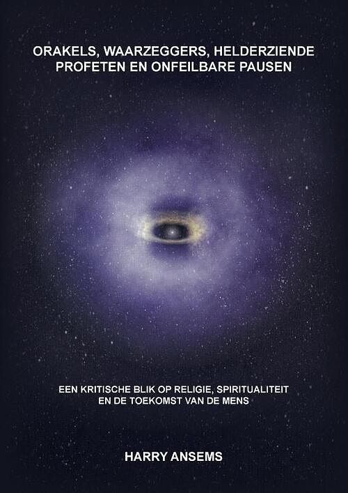 Foto van Orakels, waarzeggers, helderziende profeten en onfeilbare pausen - harry ansems - paperback (9789464811148)