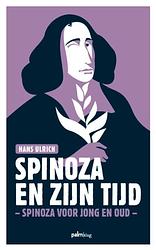 Foto van Spinoza en zijn tijd - hans ulrich - paperback (9789493245822)