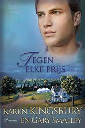 Foto van Tegen elke prijs - gary smalley, karen kingsbury - ebook (9789029796934)