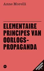 Foto van Elementaire principes van oorlogspropaganda - anne morelli - paperback (9789462673823)
