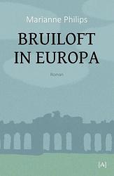 Foto van Bruiloft in europa - marianne philips - paperback (9789491618857)