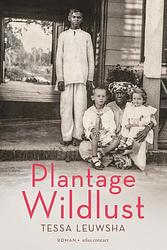 Foto van Plantage wildlust - tessa leuwsha - ebook (9789025458959)