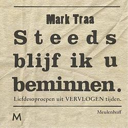 Foto van Steeds blijf ik u beminnen - mark traa - ebook (9789402308709)