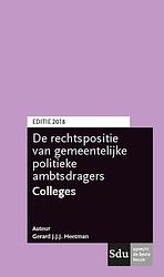 Foto van De rechtspositie van decentrale politieke ambtsdragers. colleges - gerard j.j.j. heetman - paperback (9789012401906)