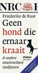 Foto van Geen hond die ernaar kraait - friederike de raat - ebook (9789046816127)