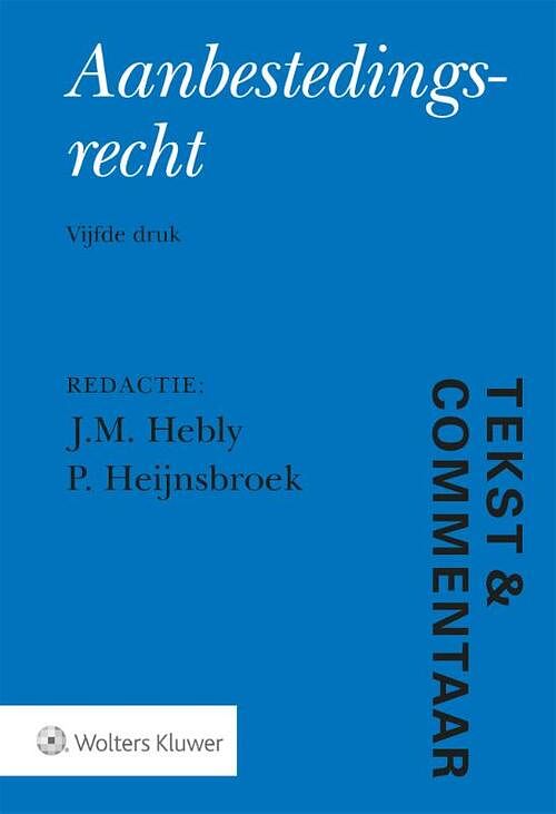 Foto van Aanbestedingsrecht - j.m. hebly, p. heijnsbroek - hardcover (9789013161038)