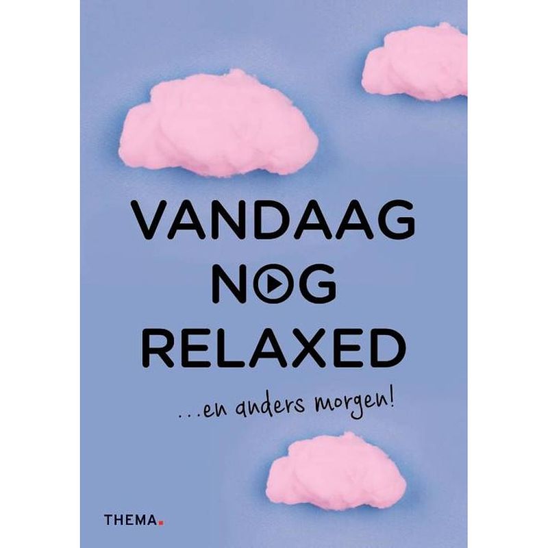 Foto van Vandaag nog relaxed