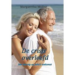 Foto van De crisis overleefd - stoekman-trilogie