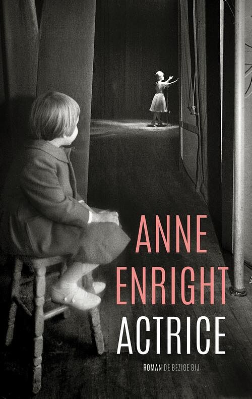 Foto van Actrice - anne enright - ebook (9789403186207)