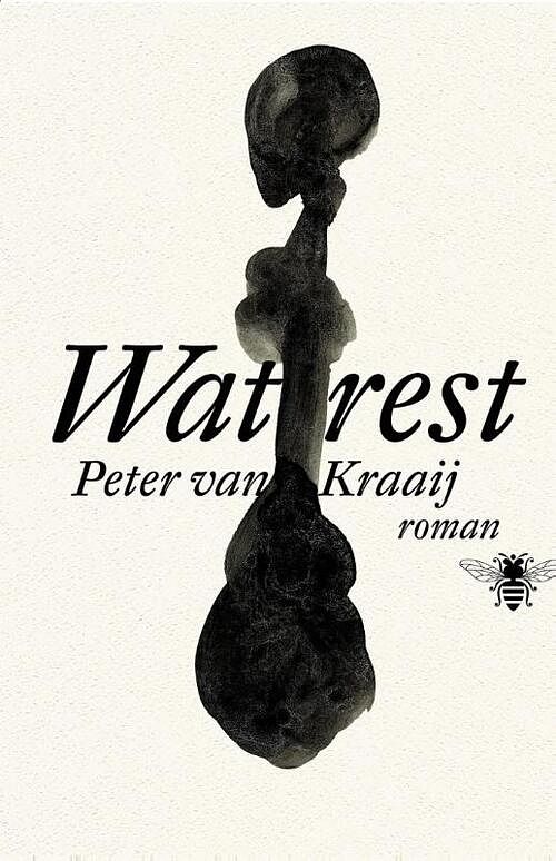 Foto van Wat rest - peter van kraaij - ebook (9789460421914)