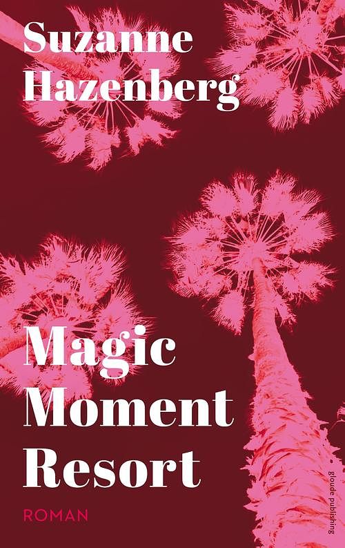 Foto van Magic moment resort - suzanne hazenberg - ebook