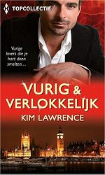 Foto van Vurig & verlokkelijk - kim lawrence - ebook