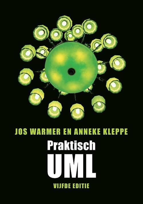 Foto van Praktisch uml, 5e herziene editie - anneke kleppe, jos warmer - paperback (9789043039215)