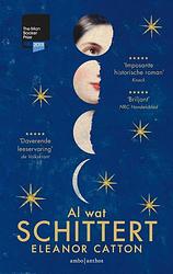 Foto van Al wat schittert - eleanor catton - ebook (9789041425423)