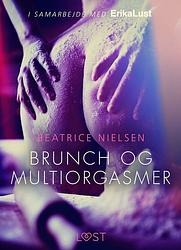 Foto van Brunch en meervoudige orgasmes - erotisch verhaal - beatrice nielsen - ebook