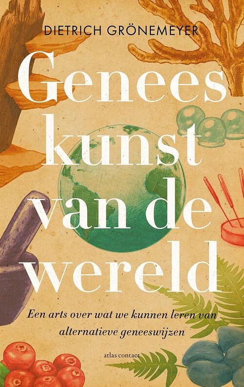 Foto van Geneeskunst van de wereld - dietrich grönemeyer - ebook (9789045039008)