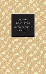 Foto van Ondergrondse notities - fjodor dostojevski - ebook (9789028251083)