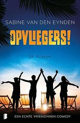 Foto van Opvliegers! de roman - sabine van den eynden - ebook (9789402308648)