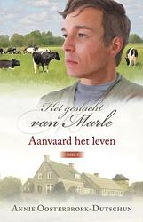 Foto van Aanvaard het leven - annie oosterbroek-dutschun - ebook (9789020533125)