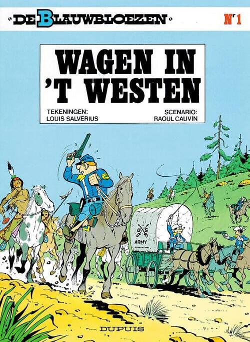 Foto van De blauwbloezen - 1 - wagen in 'st westen - raoul cauvin - paperback (9789031403288)