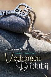 Foto van Verborgen dichtbij - anton van leijen - paperback (9789083296500)