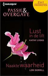 Foto van Lust in de lift ; naakte waarheid - kathy lyons, lori borril - ebook