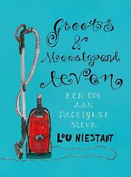 Foto van Groots en meeslepend leven - lou niestadt - ebook (9789021554822)