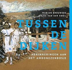 Foto van Tussen de dijken - marjan brouwers - hardcover (9789054524090)