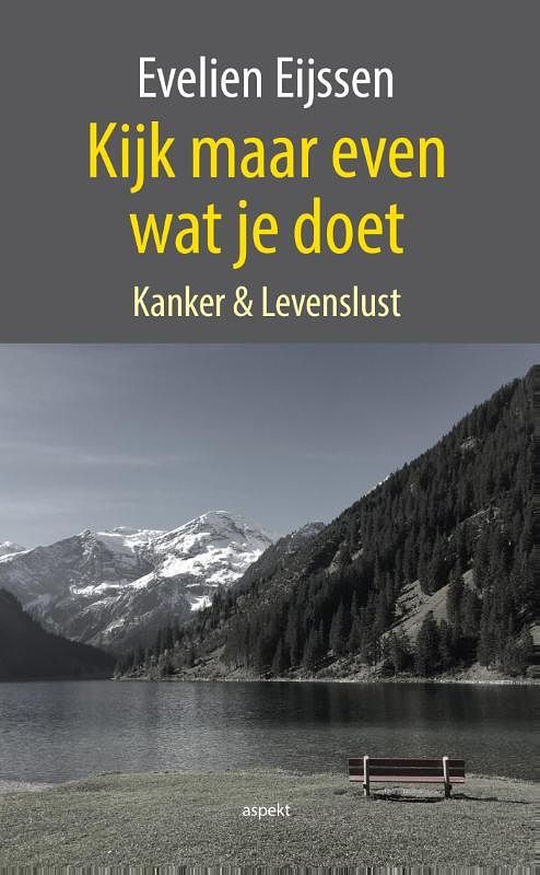 Foto van Kijk maar even wat je doet - evelien eijssen - paperback (9789463380782)