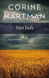 Foto van Met liefs - corine hartman - ebook