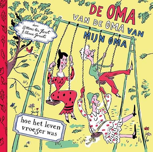 Foto van De oma van de oma van mijn oma - marc ter horst - ebook (9789025766566)