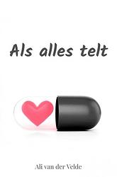 Foto van Als alles telt - ali van der velde - ebook