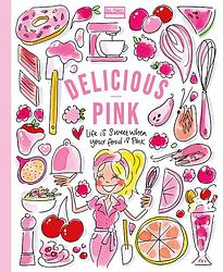 Foto van Delicious pink - blond amsterdam - ebook (9789021577463)