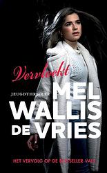 Foto van Vervloekt - mel wallis de vries - hardcover (9789026147869)