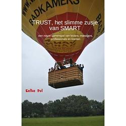 Foto van Trust, het slimme zusje van smart