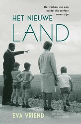 Foto van Het nieuwe land - eva vriend - paperback (9789045047140)