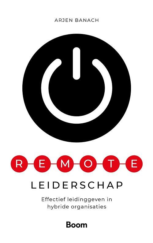 Foto van Remote leiderschap - arjen banach - ebook (9789024435111)