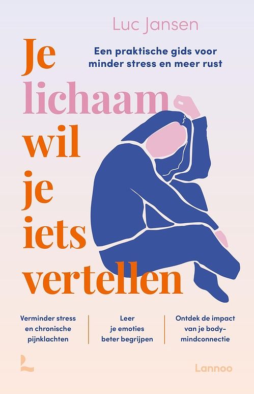 Foto van Je lichaam wil je iets vertellen - luc jansen - ebook