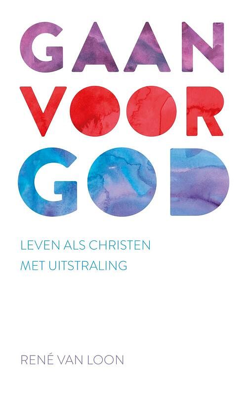 Foto van Gaan voor god - r. van loon - ebook (9789043532518)