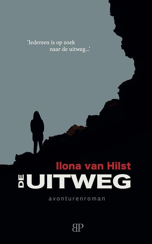 Foto van De uitweg - ilona van hilst - ebook (9789461852762)