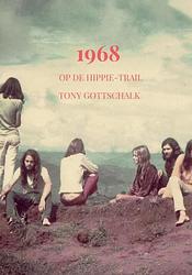 Foto van 1968 - tony gottschalk - paperback (9789464852479)