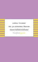 Foto van De ja-sprong (pod) - anna tilroe - paperback (9789021437330)