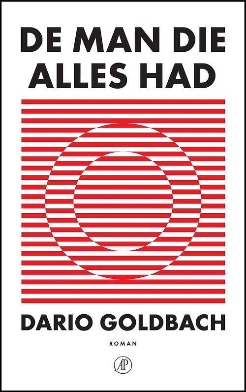 Foto van De man die alles had - dario goldbach - ebook