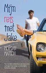 Foto van Mijn reis met jake - morgan matson - ebook (9789026135460)