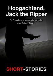 Foto van Hoogachtend, jack the ripper - robert bloch - ebook (9789462179677)