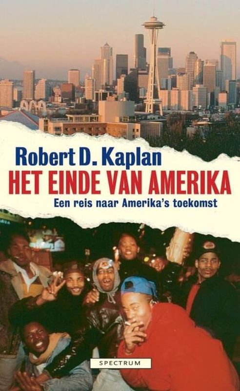 Foto van Einde van amerika - robert kaplan - ebook (9789049108007)